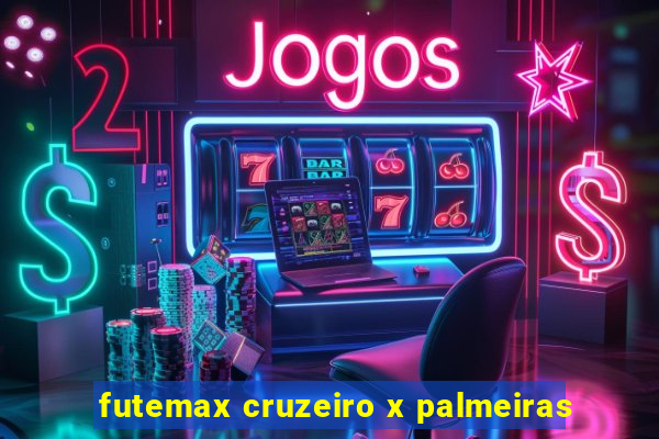 futemax cruzeiro x palmeiras